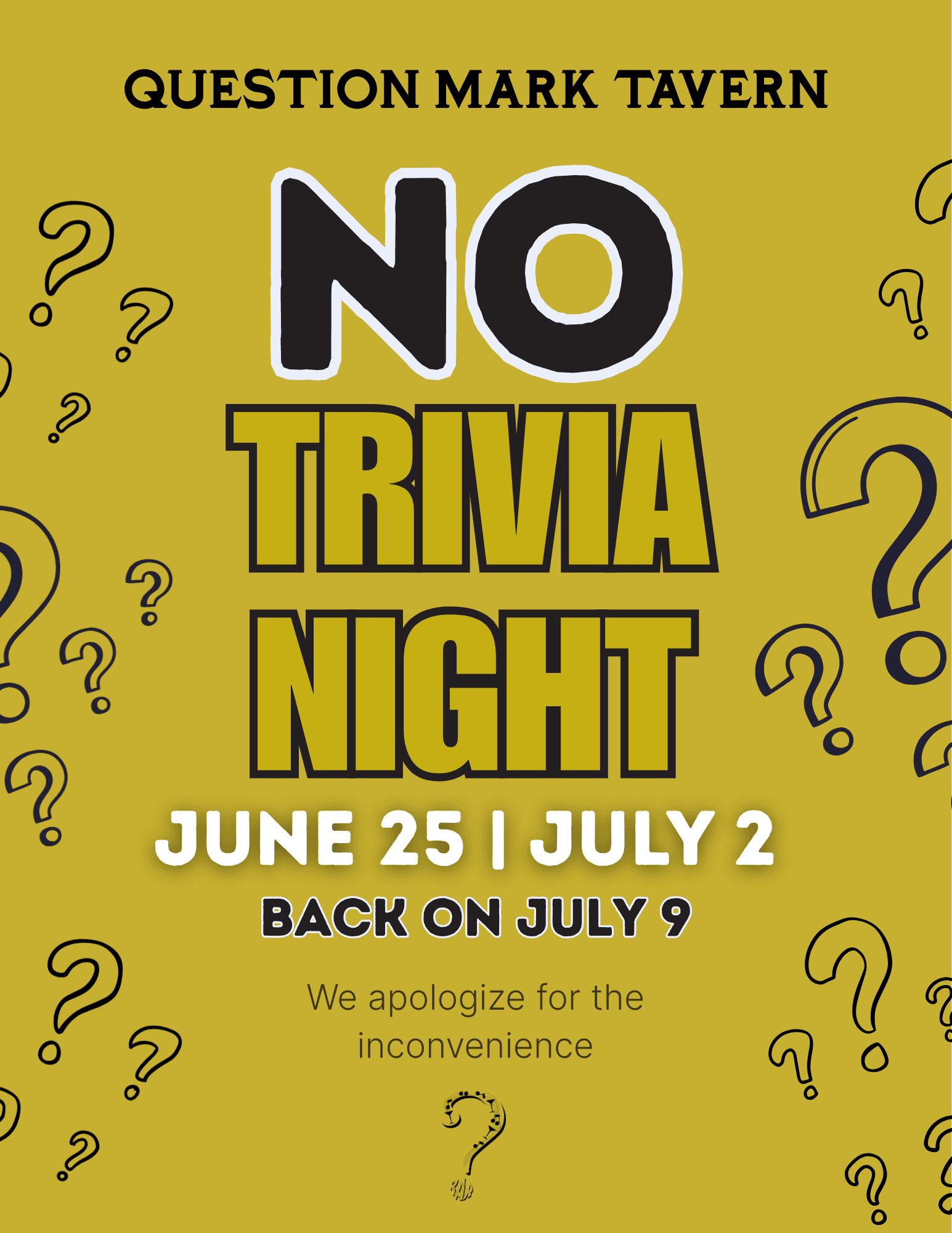 No Trivia June 25 and July 2